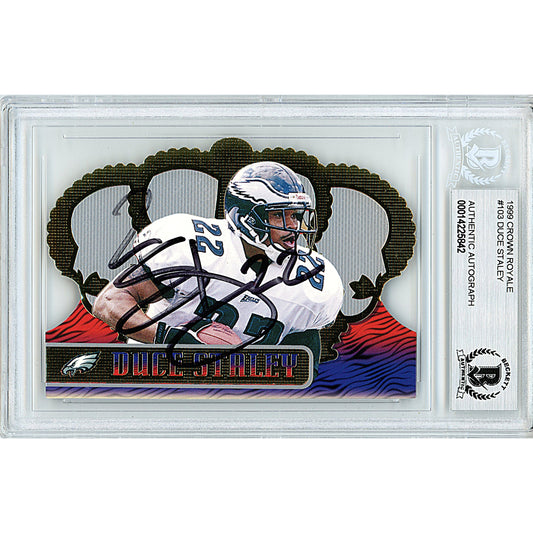 1999 Pacific Crown Royale #103 — Duce Staley Philadelphia Eagles Autographed Trading Card — Beckett Authentication