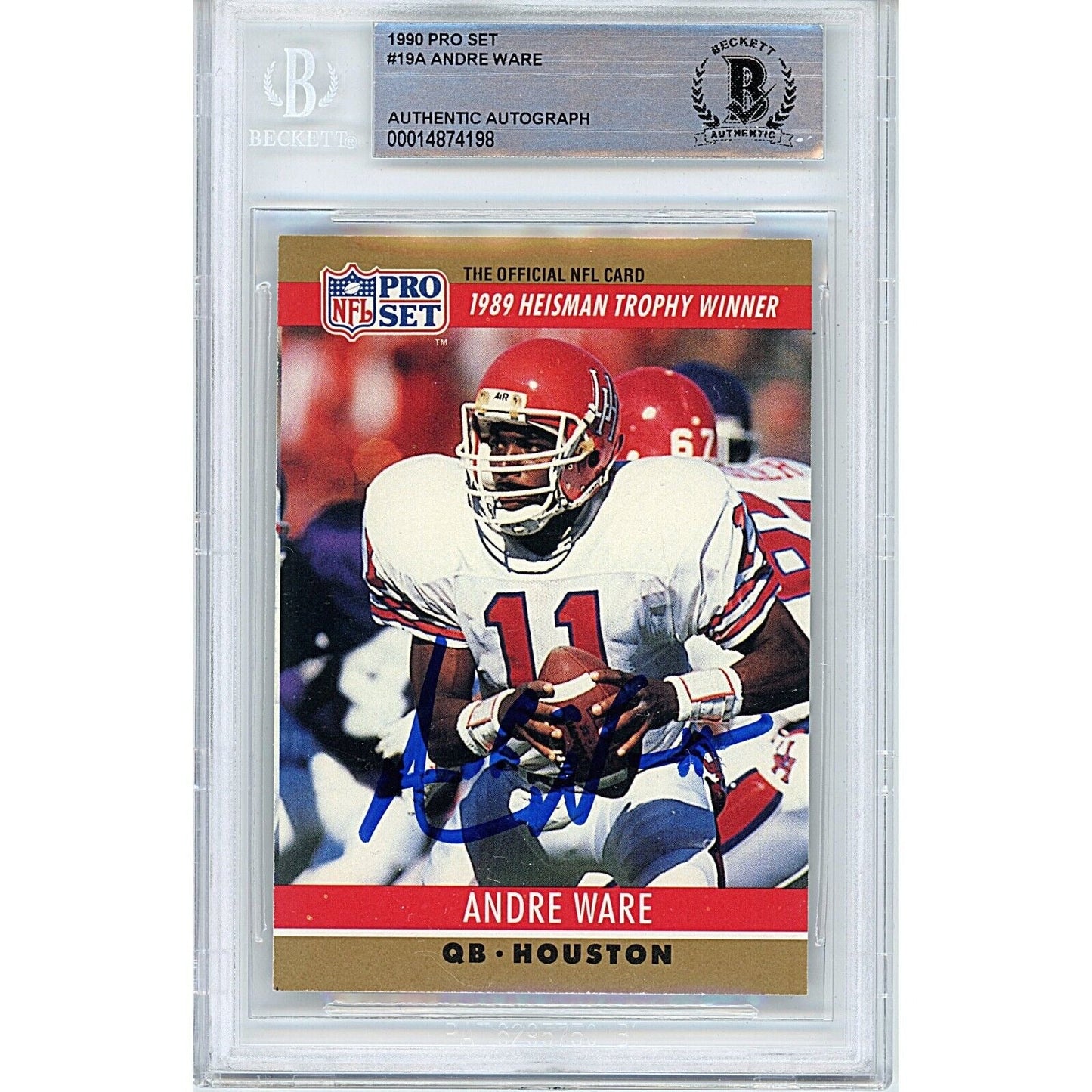 1990 NFL Pro Set #19 — Andre Ware Houston Cougars Autographed Trading Card — Beckett Authentication - Sport Cards