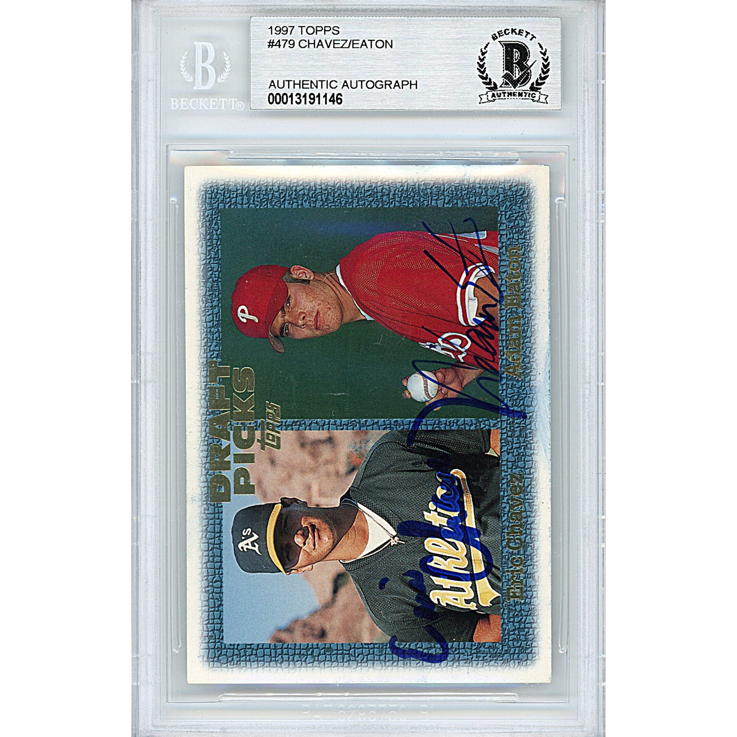 1997 Topps #479 — Eric Chavez and Adam Eaton Autographed Trading Card — Beckett Authentication