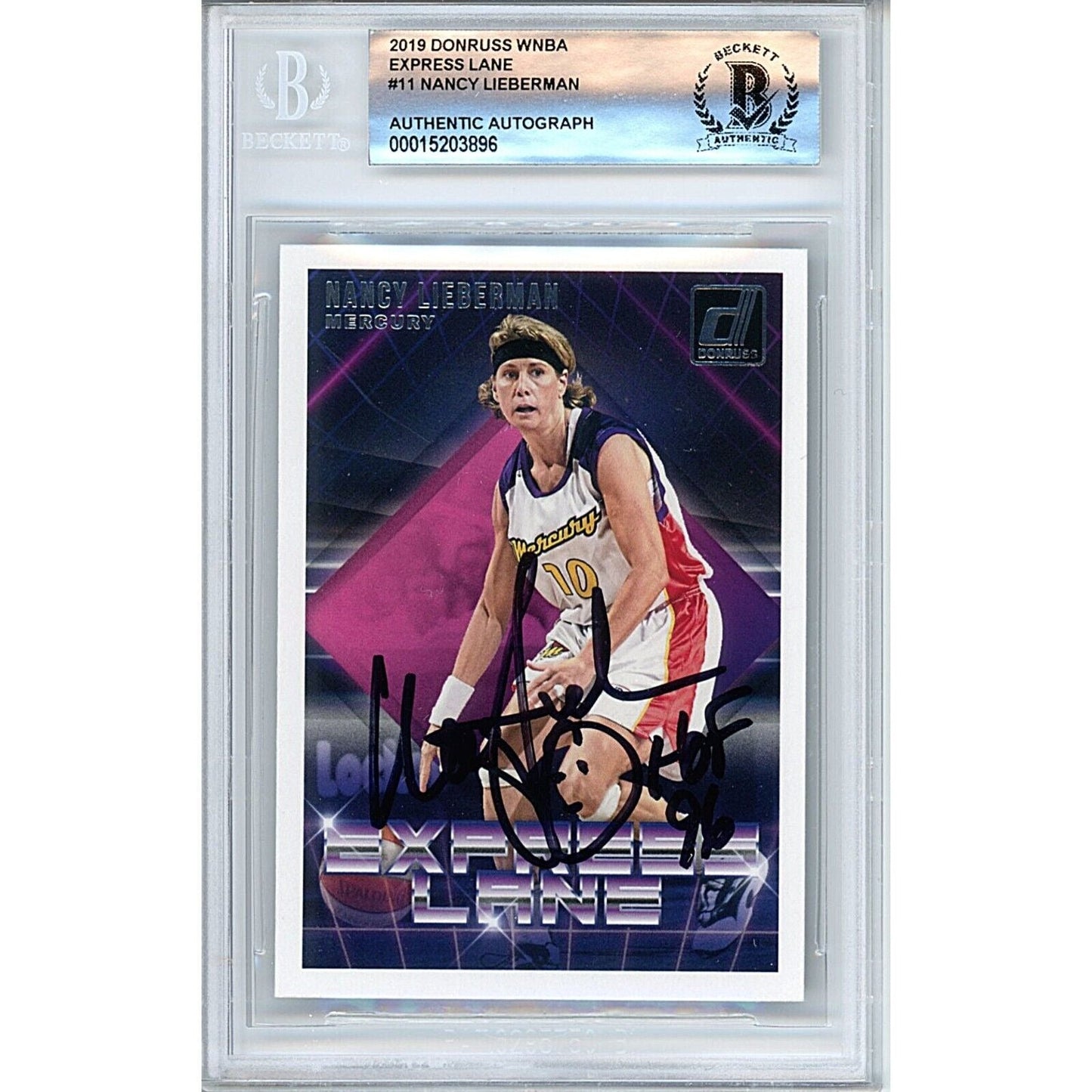 Nancy Lieberman Phoenix Mercury Signed 2019 Donruss WNBA Card Beckett Auth Auto Slab