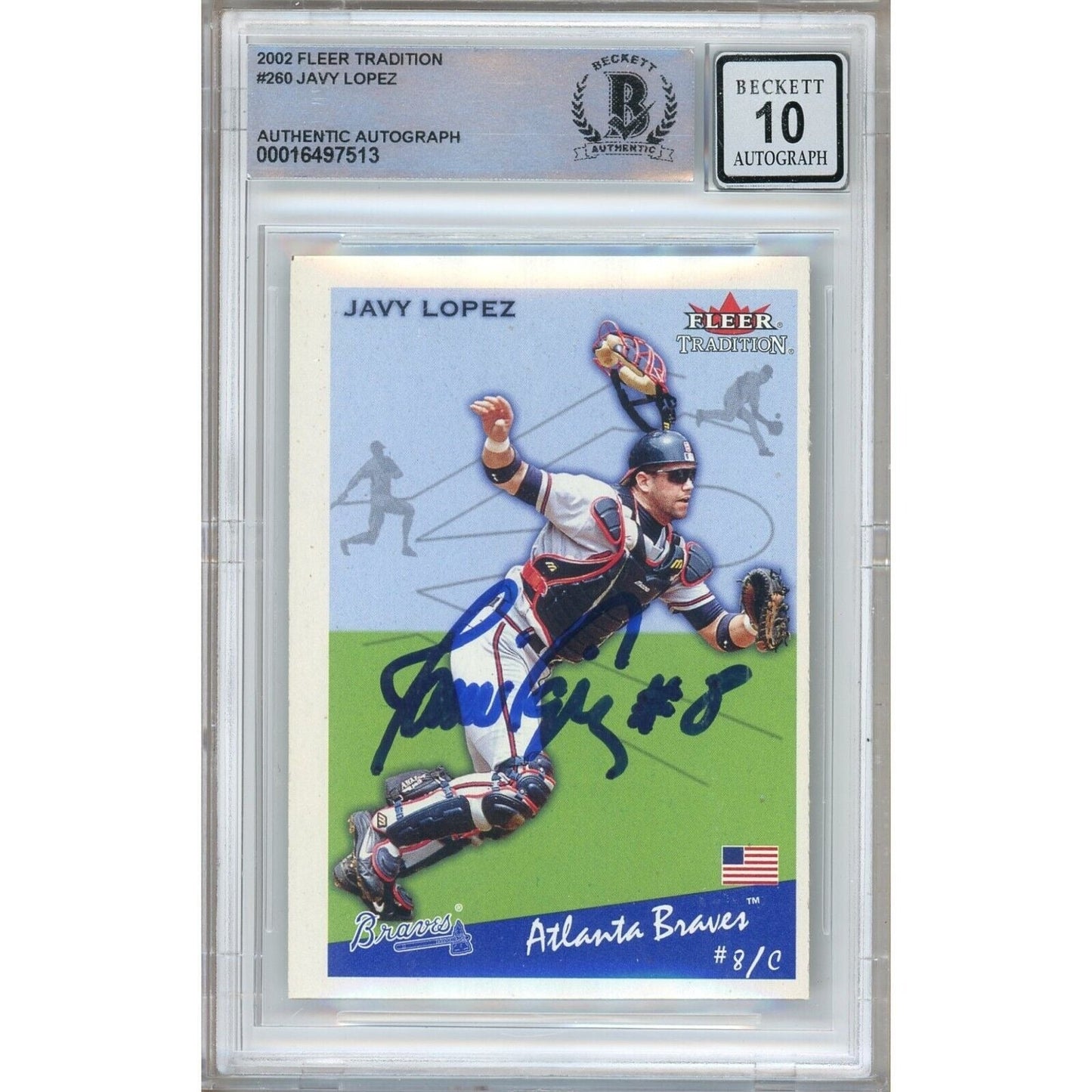 2002 Fleer Tradition #260 — Javy Lopez Atlanta Braves Autographed Trading Card — Beckett Authentication