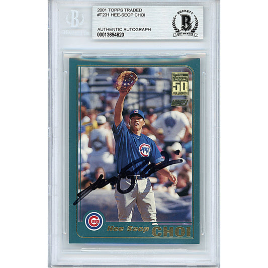 2001 Topps Traded #T231— Hee Seop Choi Chicago Cubs Autographed Trading Card — Beckett Authentication