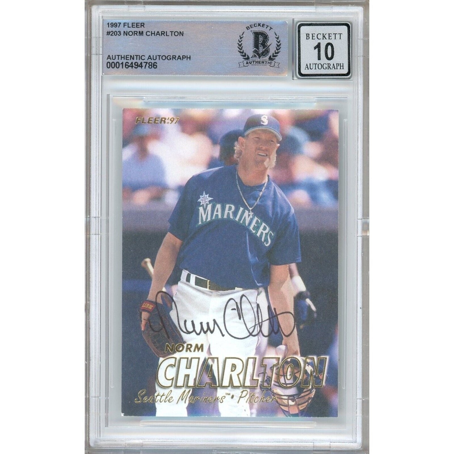 Norm Charlton Seattle Mariners Signed 1997 Fleer Baseball Card BGS Auto 10 Graded Slab