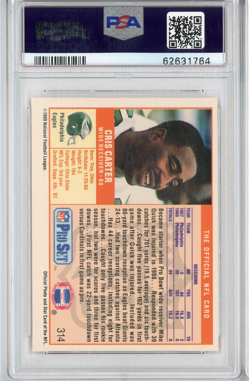 Graded 1989 Pro Set Cris Carter #314 Rookie RC Football Card PSA 10 Gem Mint