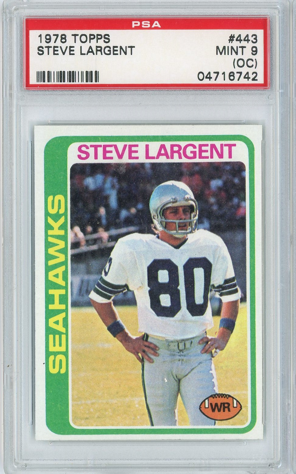 Graded 1978 Topps Steve Largent #443 2nd Year Football Card PSA 9 Mint