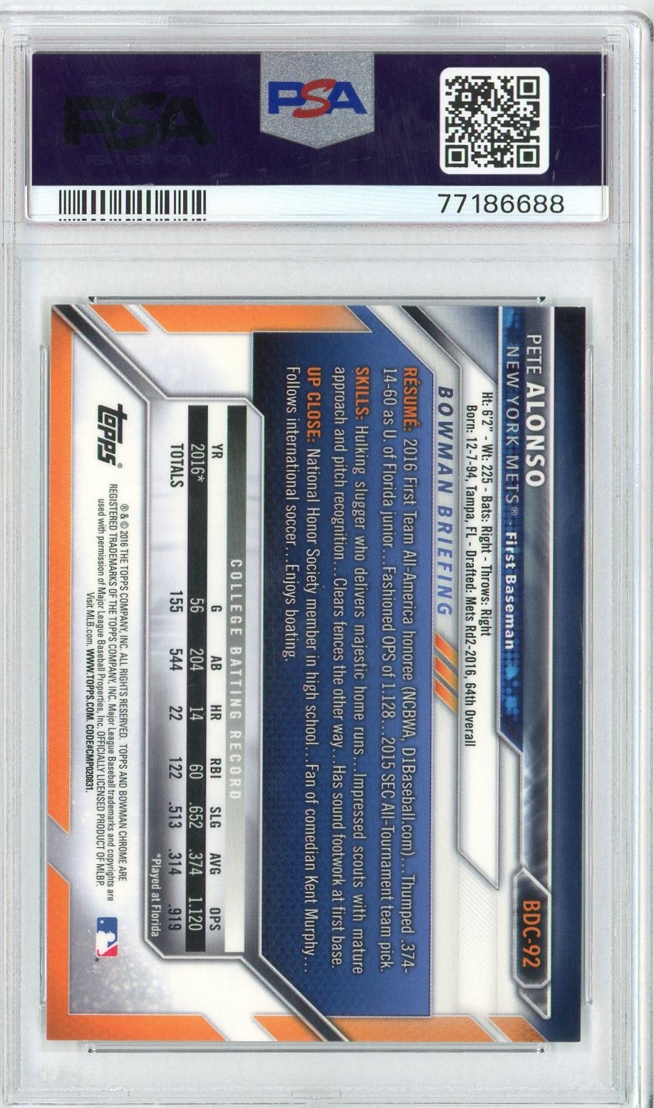 Graded 2016 Bowman Draft Pete Alonso #BDC92 Chrome Rookie RC Baseball Card PSA 10 Gem Mint