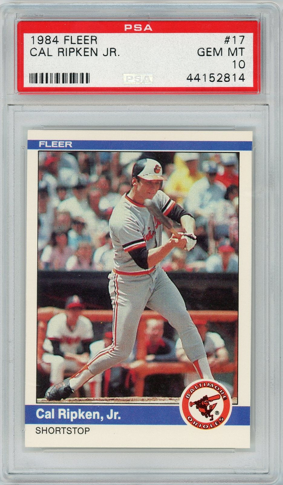 Graded 1984 Fleer Cal Ripken Jr. #17 Baseball Card PSA 10 Gem Mint