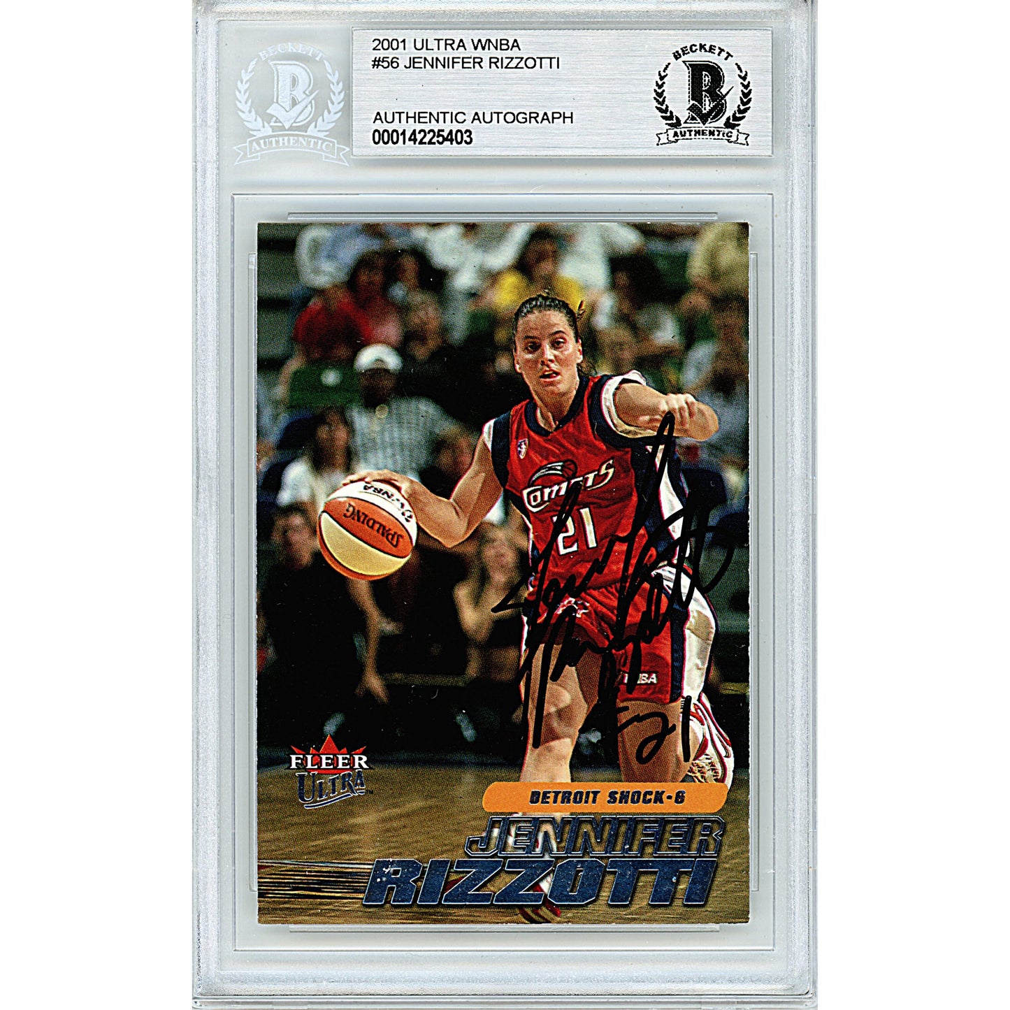 2001 Fleer Ultra WNBA #56 — Jennifer Rizzotti Houston Comets Autographed Trading Card — Beckett Authentication