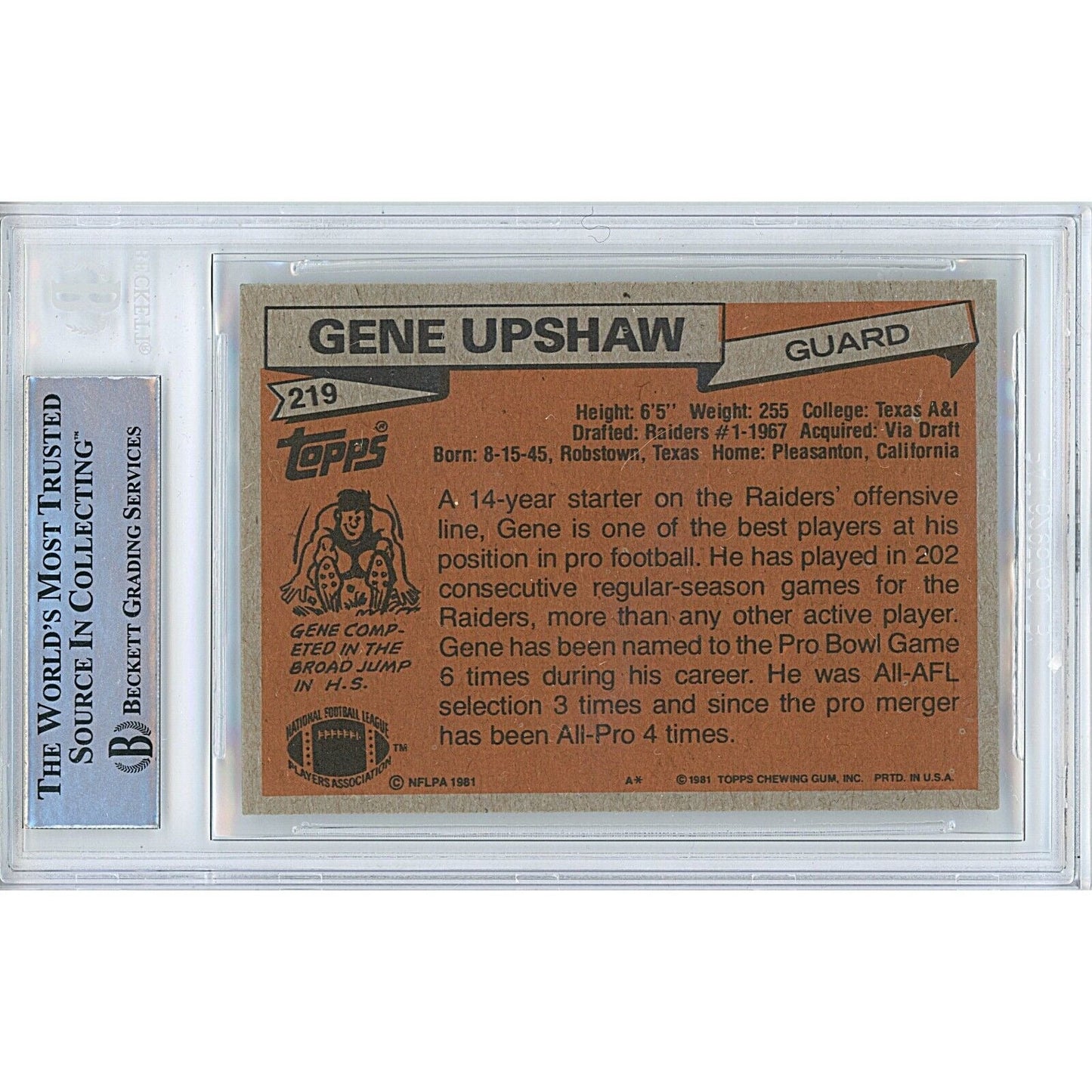 1981 Topps #219 — Gene Upshaw Oakland Raiders Las Vegas Autographed Trading Card — Beckett Authentication