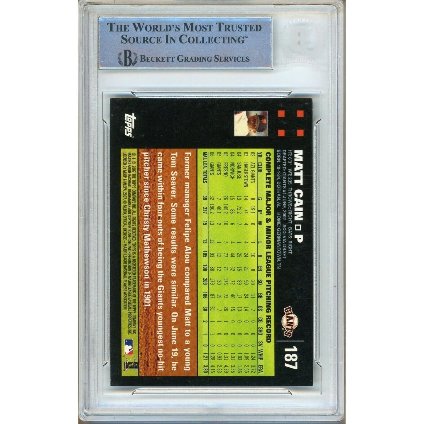 Matt Cain San Francisco Giants Signed 2007 Topps Baseball Card Beckett Auth Auto Slab