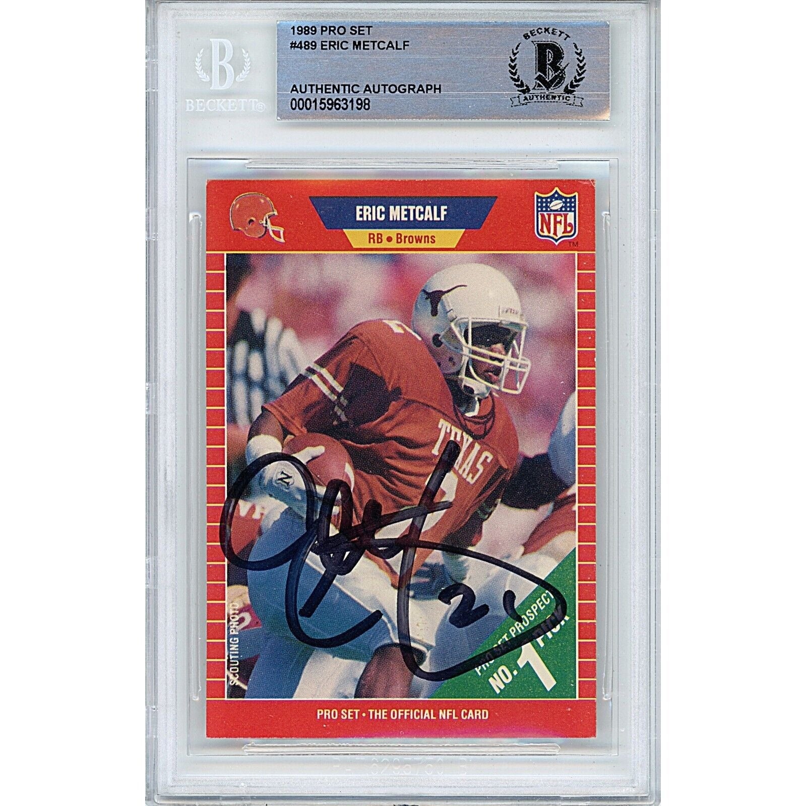1989 NFL Pro Set #489 — Eric Metcalf Texas Longhorns Autographed Trading Card — Beckett Authentication - Sport Cards