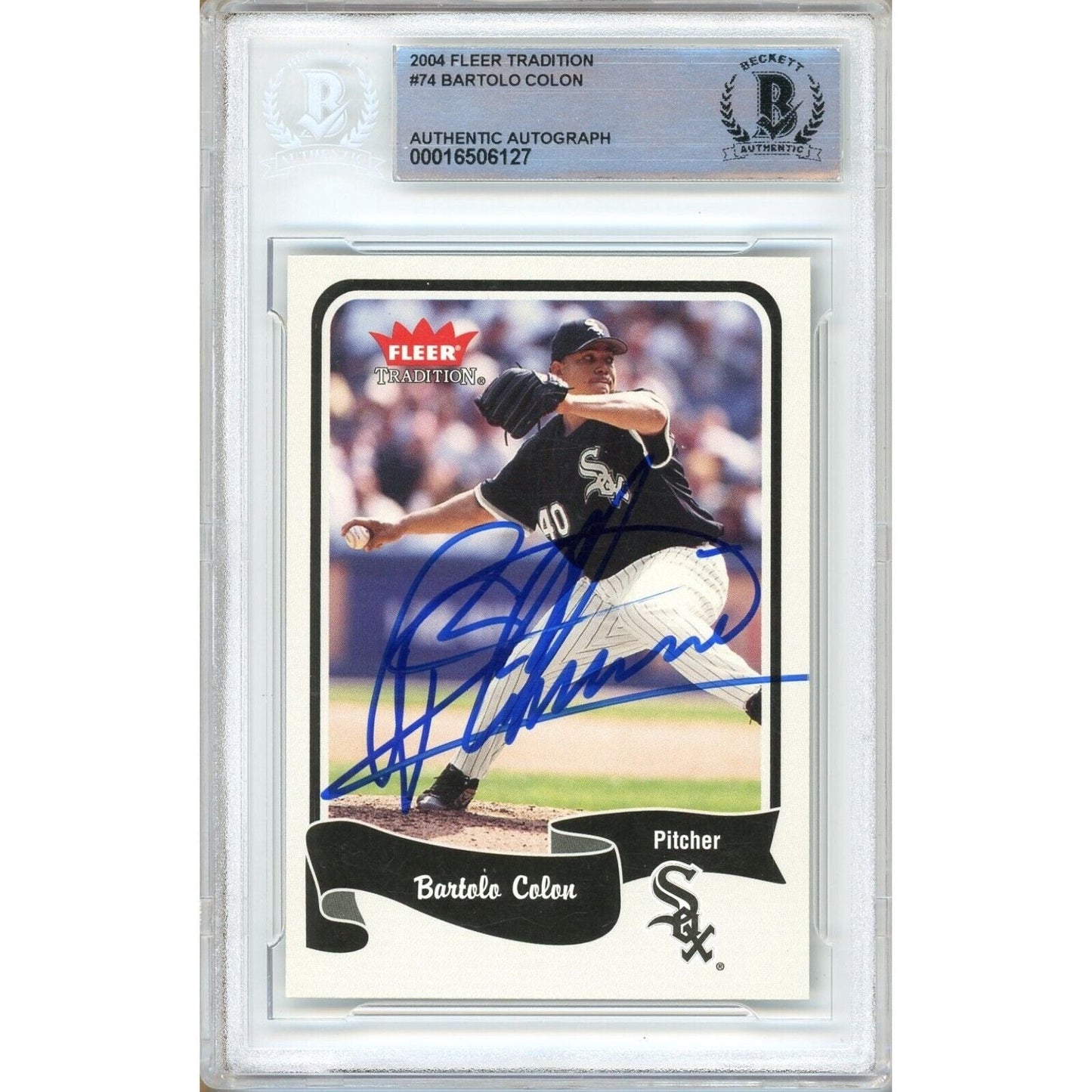 2004 Fleer Tradition #74 — Bartolo Colon Chicago White Sox Autographed Trading Card — Beckett Authentication