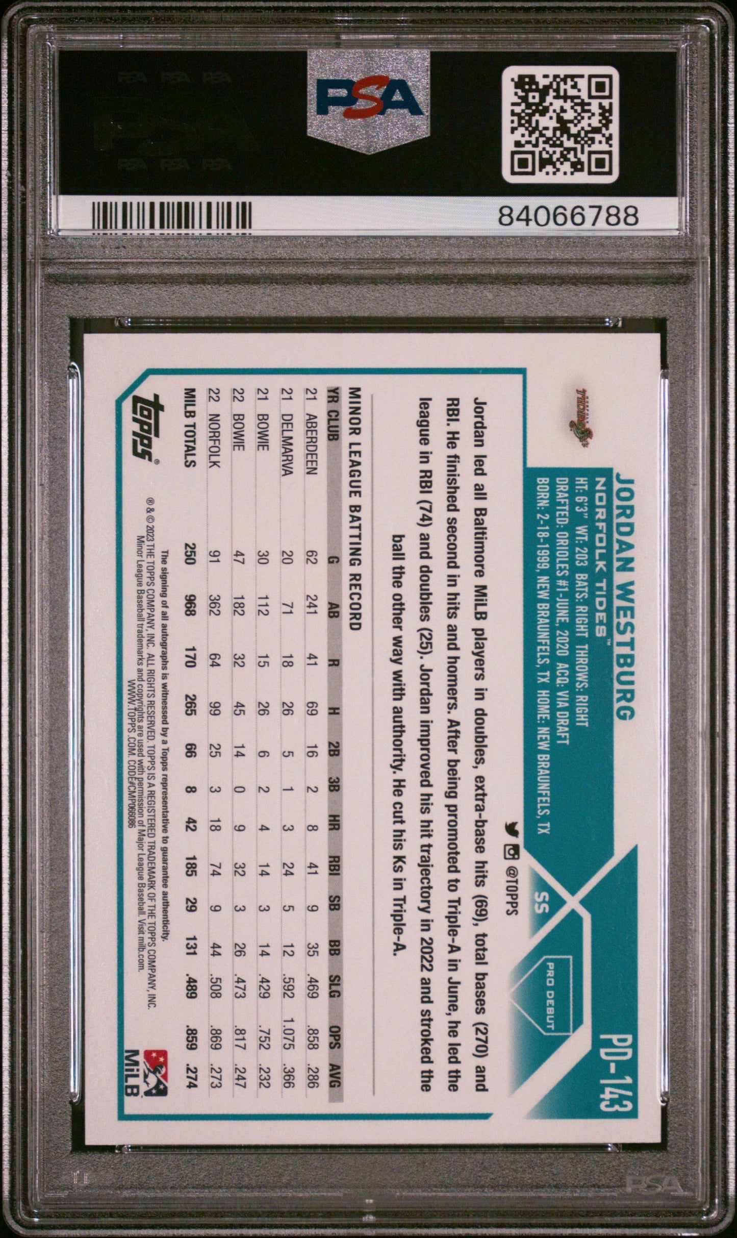 Graded 2023 Topps Pro Debut Jordan Westburg #PD143 Autograph Rookie RC Baseball Card PSA 10 Gem Mint