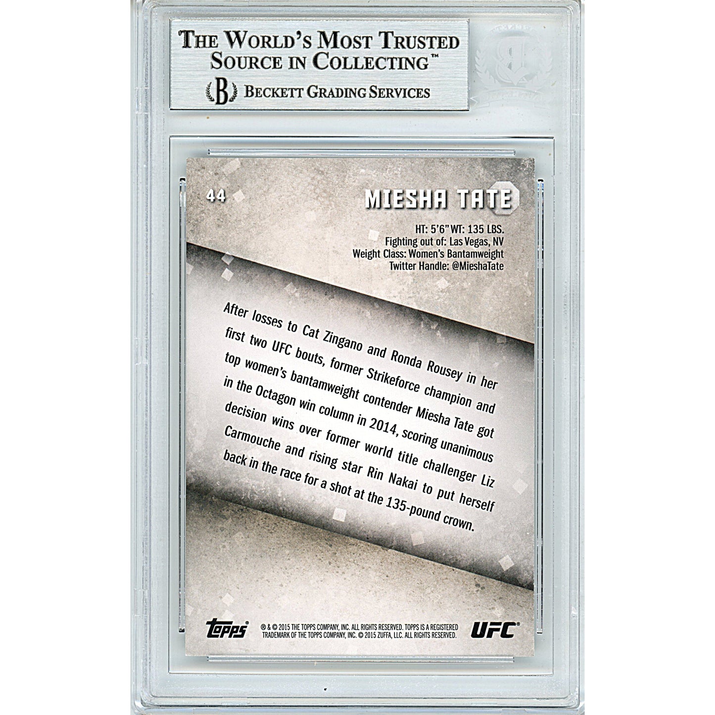 Miesha Tate Autographed 2015 Topps UFC Knockout MMA Trading Card Beckett Slab