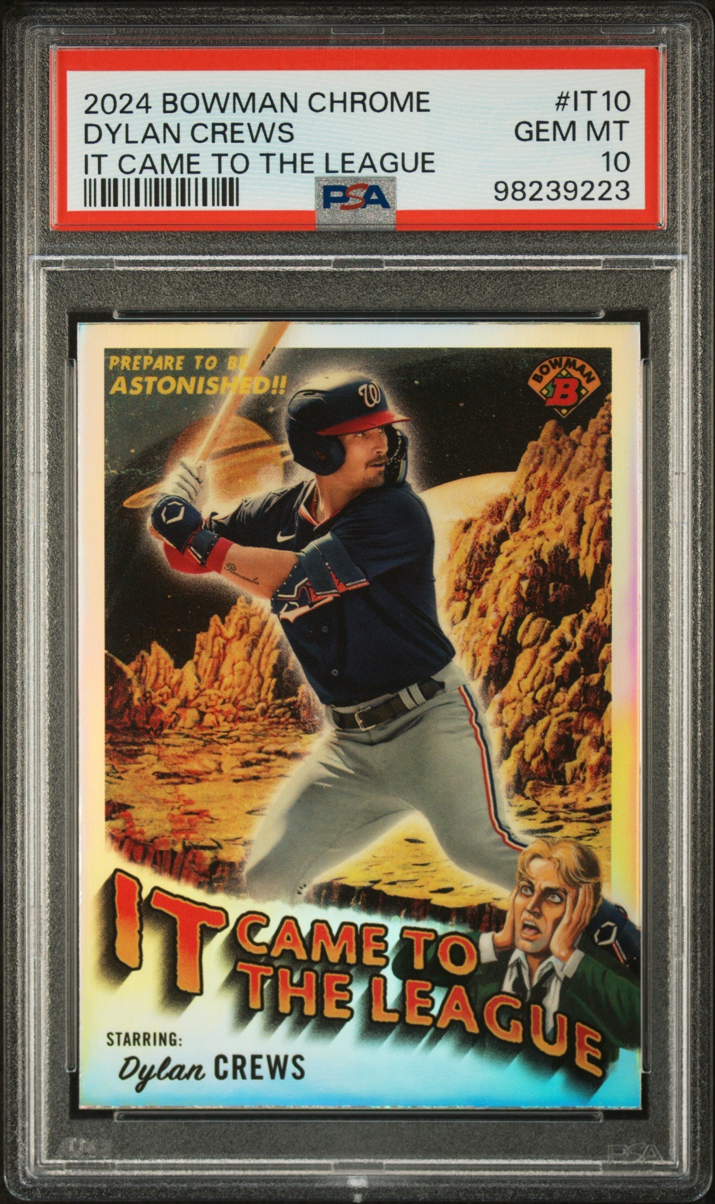 Graded 2024 Topps Bowman Chrome Dylan Crews #IT10 It Came to the League Rookie RC Baseball Card PSA 10 Gem Mint