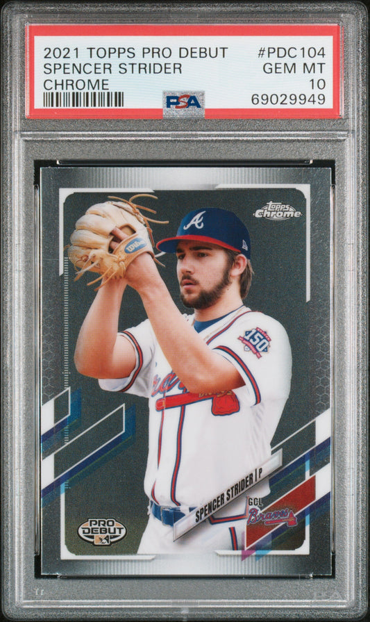 Graded 2021 Topps Pro Debut Spencer Strider #PDC104 Chrome Rookie RC Baseball Card PSA 10 Gem Mint