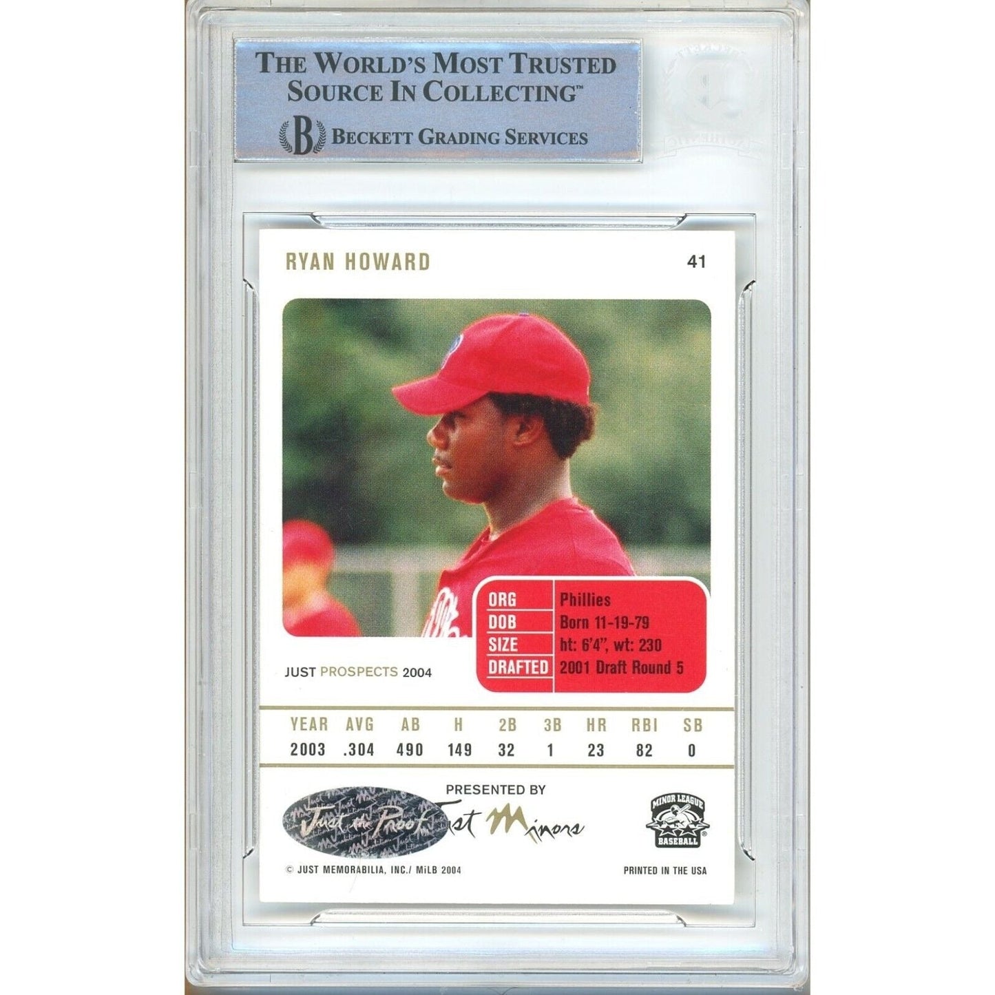 Ryan Howard Philadelphia Phillies Signed 2004 Just Prospects Card Beckett Auth Auto Slab