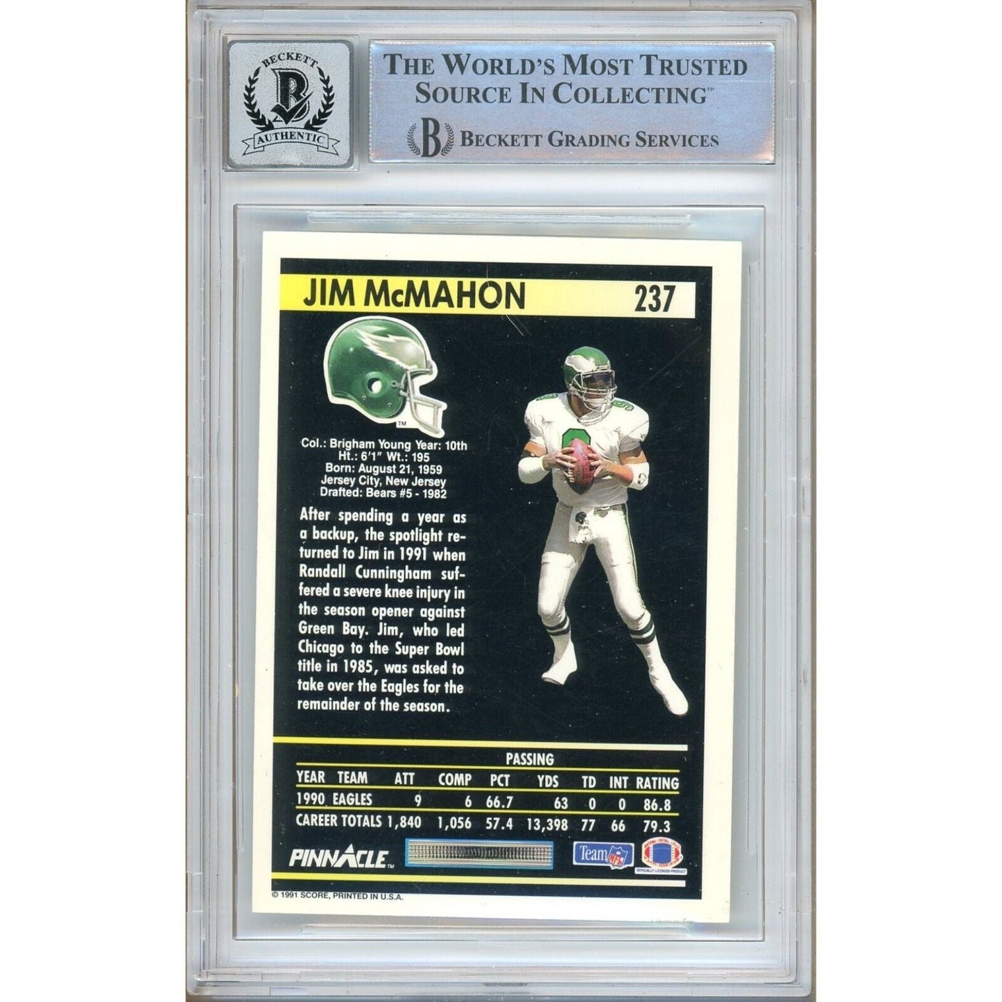1991 Pinnacle — Jim McMahon Philadelphia Eagles Autographed Trading Card — Beckett Authentication
