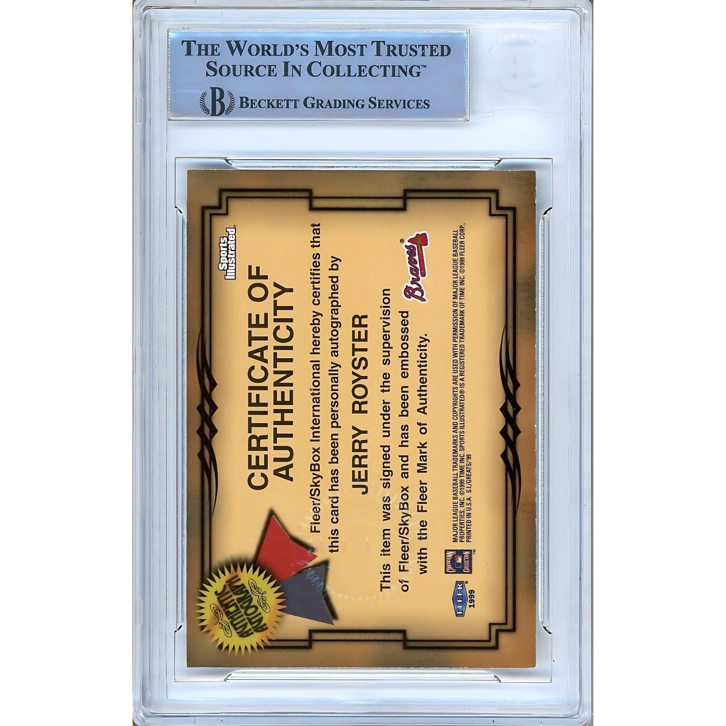 1999 — Jerry Royster Atlanta Braves Atlanta Braves Autographed Trading Card — Beckett Authentication