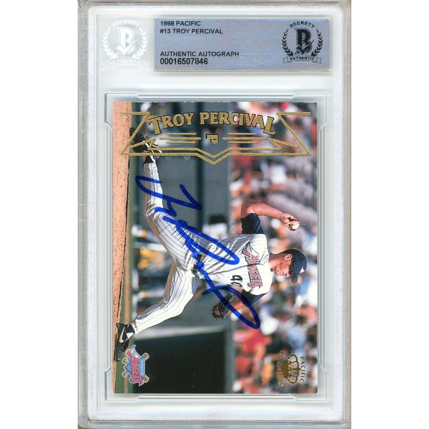 Troy Percival Anaheim Angels Signed 1998 Pacific Baseball Card Beckett Authentic Auto Slab
