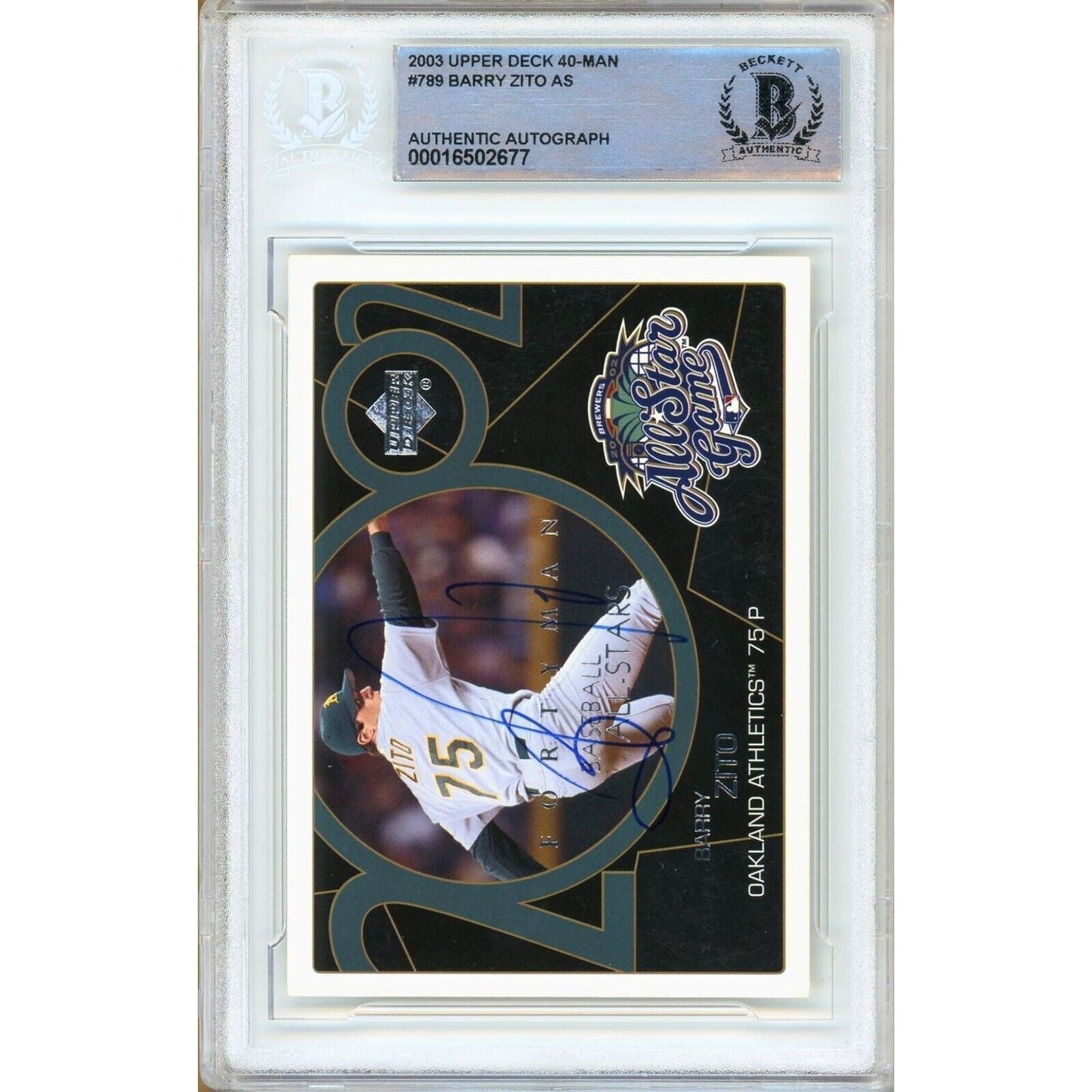 2003 Upper Deck 40-Man #789 — Barry Zito Oakland Athletics Autographed Trading Card — Beckett Authentication