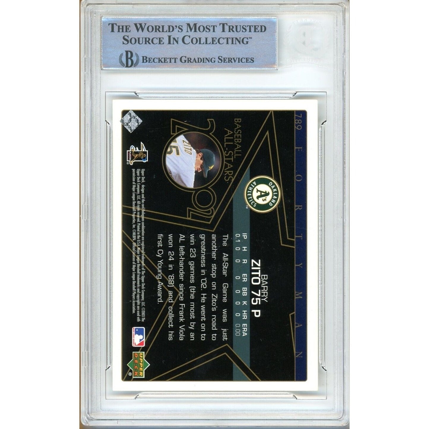 2003 Upper Deck 40-Man #789 — Barry Zito Oakland Athletics Autographed Trading Card — Beckett Authentication