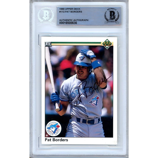 Pat Borders Toronto Blue Jays Signed 1990 Upper Deck Baseball Card Beckett Auth Auto Slab
