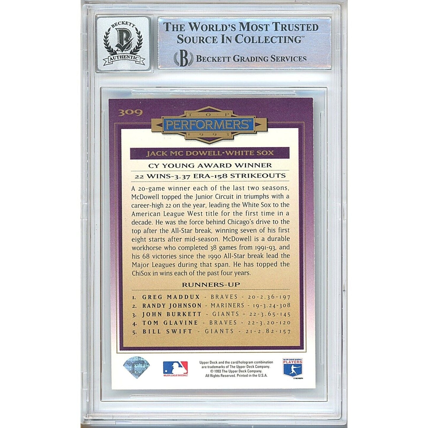 1994 Collectors Choice Silver Signature #309 — Jack McDowell Autographed Trading Card — Beckett Authentication Auto-10 Grade