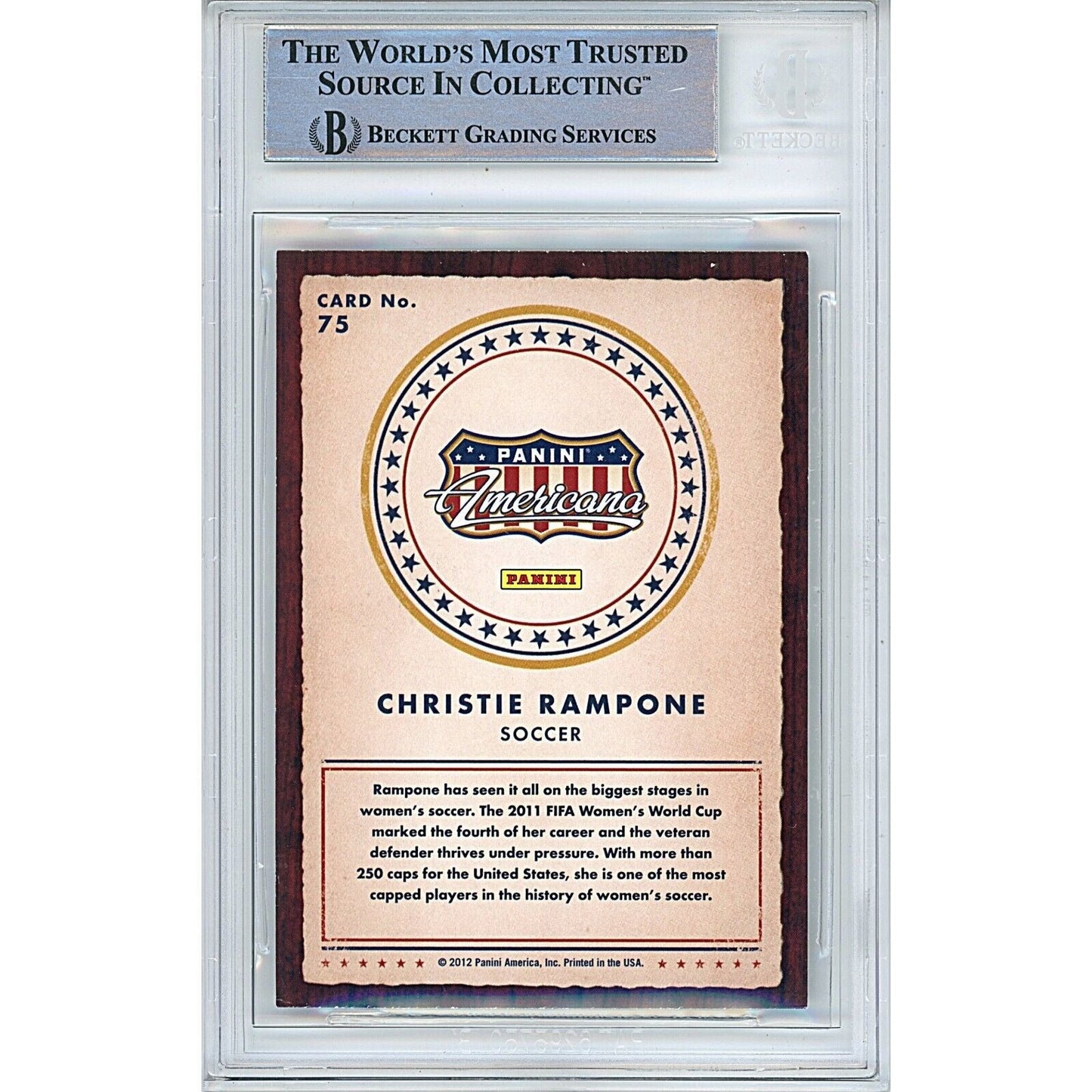 2012 Panini Americana Heroes and Legends #75 — Christie Rampone Uswnt Autographed Trading Card — Beckett Authentication