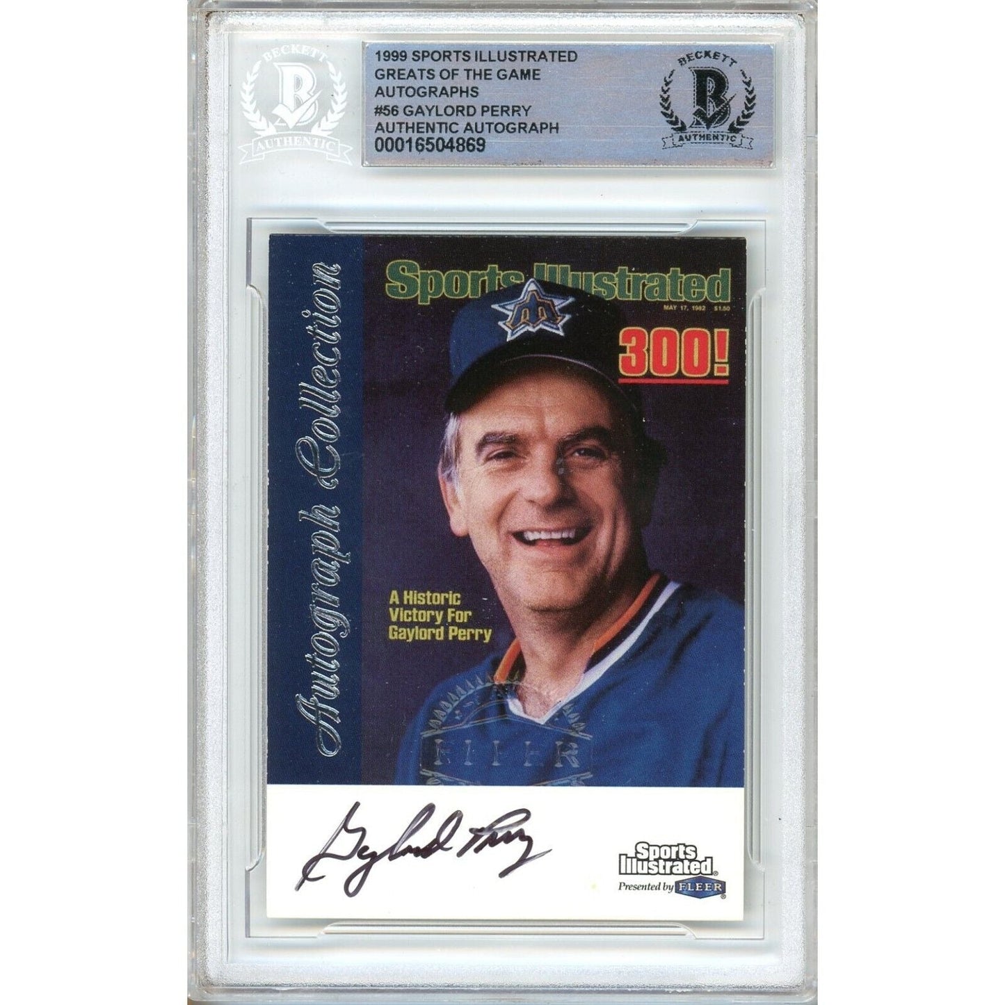 1999 Fleer Sports Illustrated Greats of the Game #56 — Gaylord Perry Seattle Mariners Autographed Trading Card — Beckett Authentication