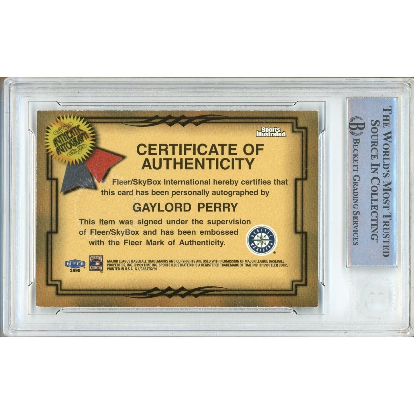 1999 Fleer Sports Illustrated Greats of the Game #56 — Gaylord Perry Seattle Mariners Autographed Trading Card — Beckett Authentication