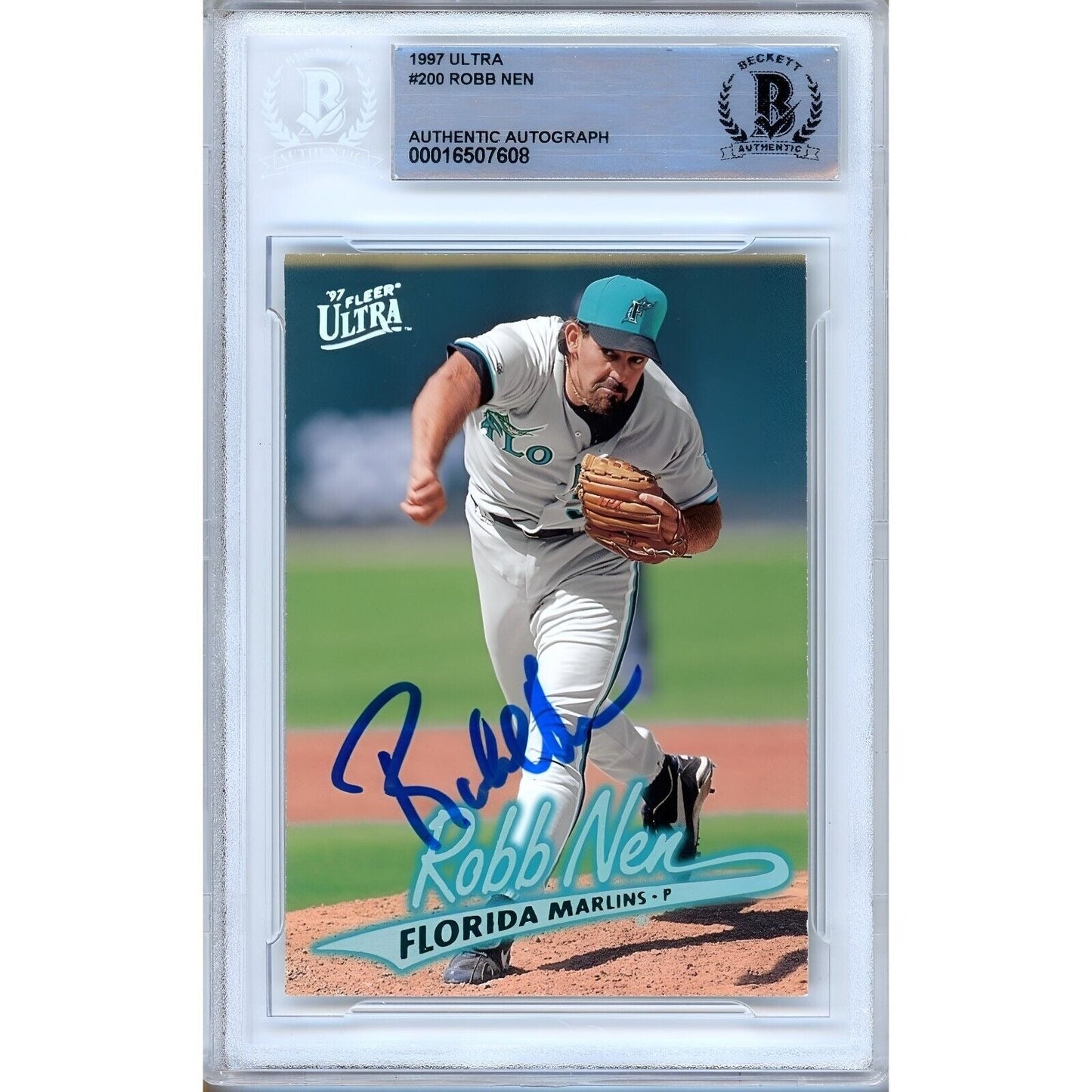 Robb Nen Florida Marlins Signed 1997 Fleer Ultra Baseball Card Beckett Authentic Auto Slab