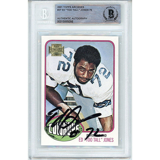 2001 Topps Archives #27 — Ed Too Tall Jones Dallas Cowboys Autographed Trading Card — Beckett Authentication