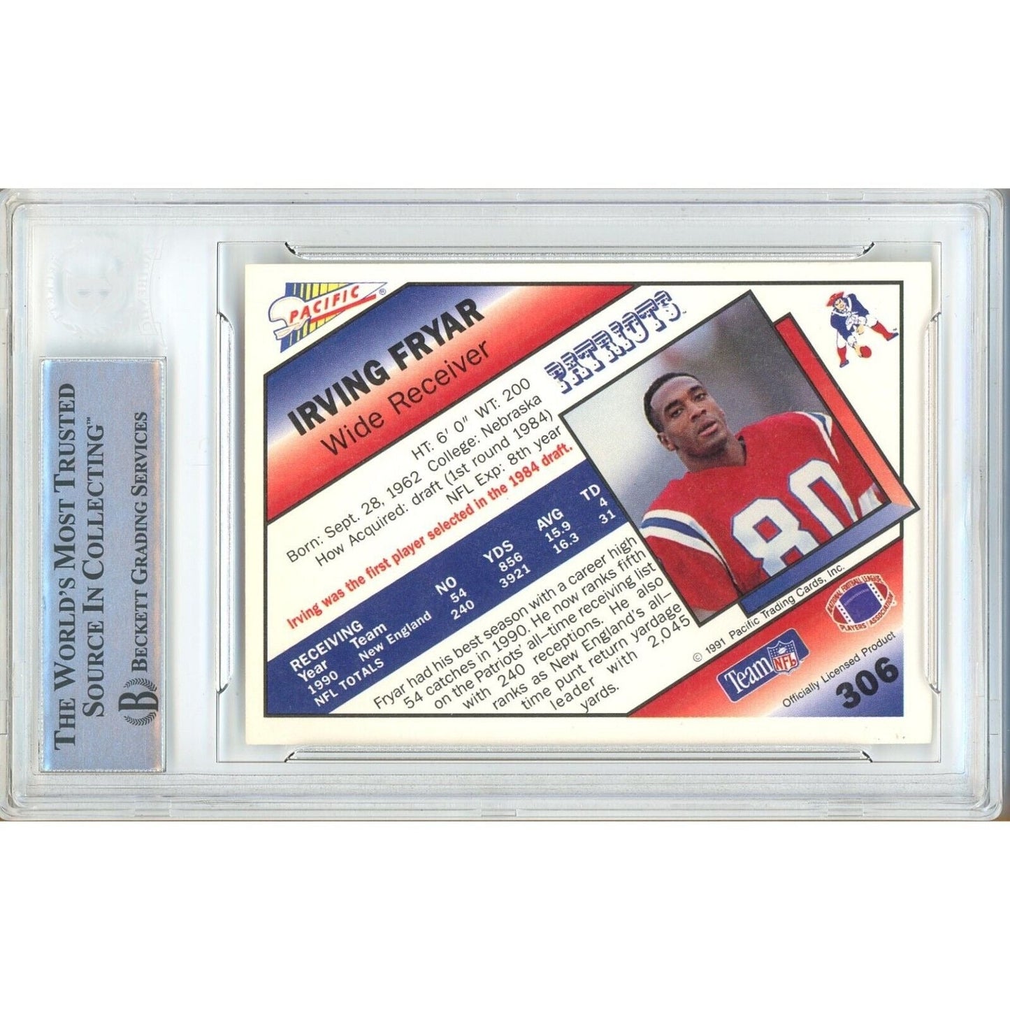 1991 Pacific #306 — Irving Fryar New England Patriots Autographed Trading Card — Beckett Authentication