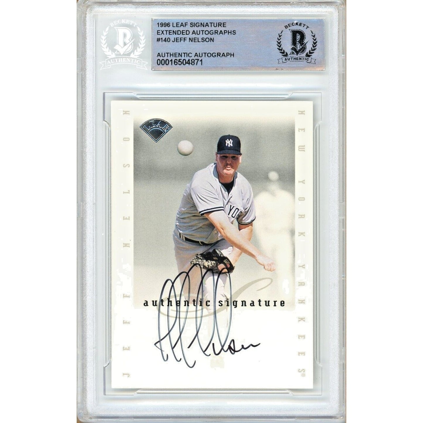 1996 Leaf Signature Extended Autographs #140 — Jeff Nelson New York Yankees Autographed Trading Card — Beckett Authentication