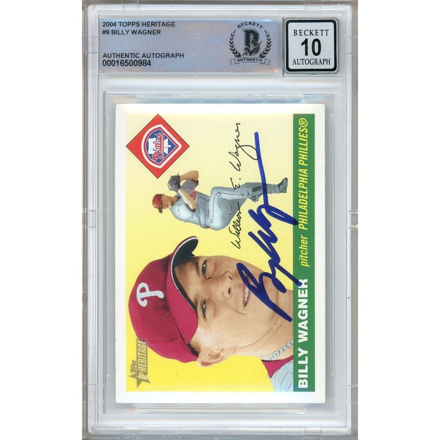 2004 Topps Heritage #9 — Billy Wagner Phillies Autographed Trading Card — Beckett Authentication